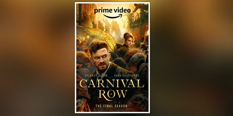 Prime Video reveals final season’s trailer of  fantasy-drama ‘Carnival Row’