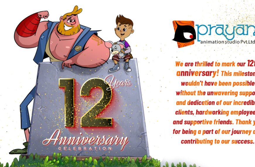 Celebrating 12 years of creativity: Prayan Animation Studio’s milestone journey