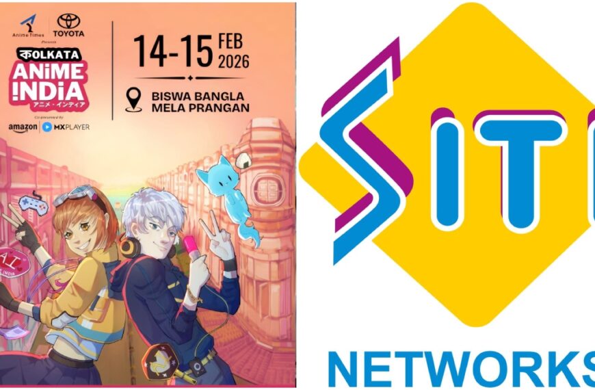 Siti Networks strengthens Anime India Kolkata 2026 as official cable…